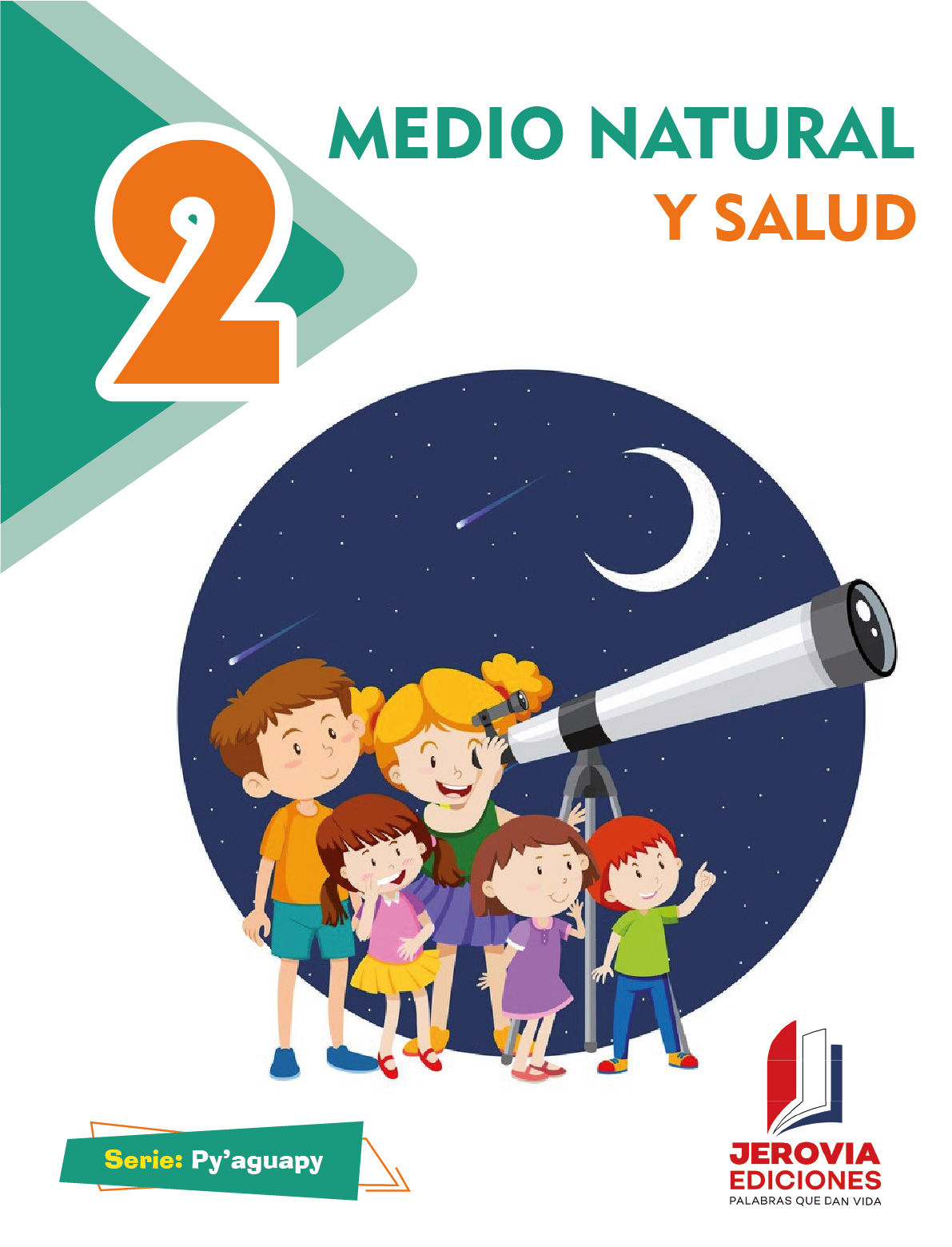 Medio Natural y Salud - Segundo Grado