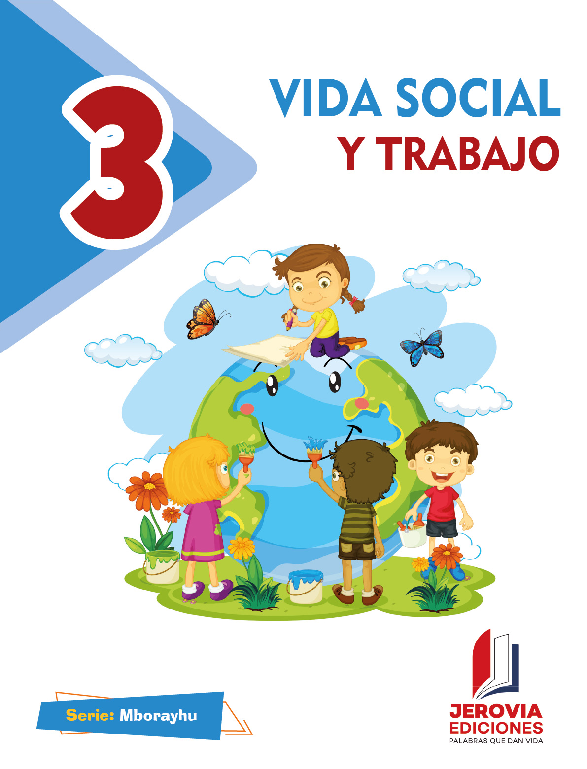 Vida Social y Trabajo - Tercer Grado